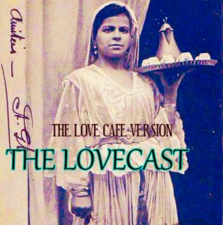 The Lovecast with Dave O Rama - May 7 2021- CIUT FM - The Love Café Version