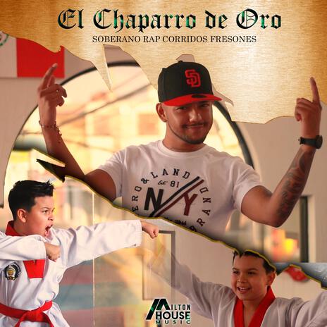 El chaparro de oro | Boomplay Music