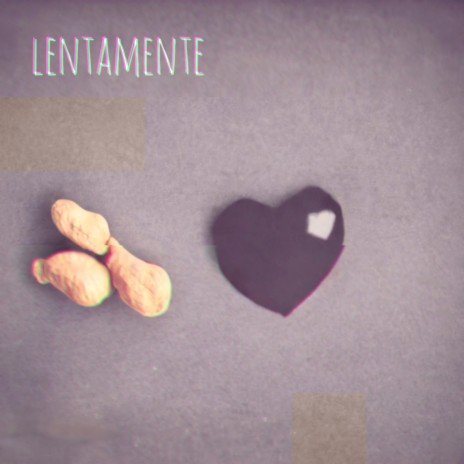 Lentamente | Boomplay Music