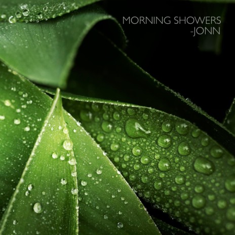 Morning Showers | Boomplay Music