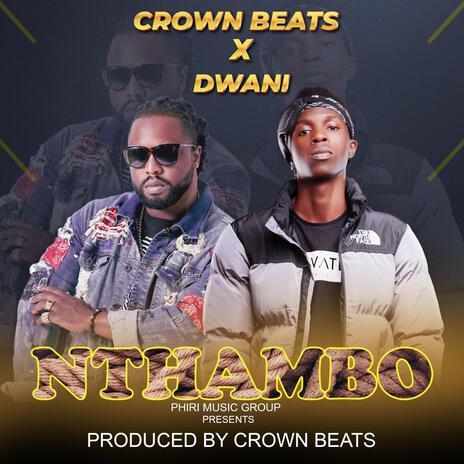 Nthambo ft. Crownbeats | Boomplay Music