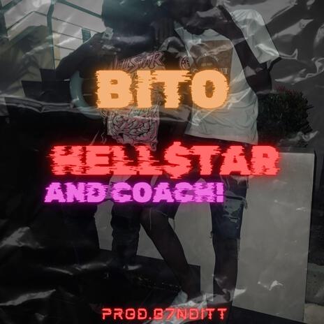 Hellstar N' Coach | Boomplay Music