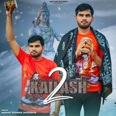 Kailash 2 | Boomplay Music