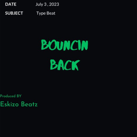 Bouncin Back | Boomplay Music