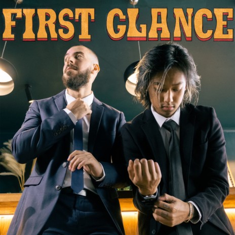 First Glance ft. Dann Dib | Boomplay Music