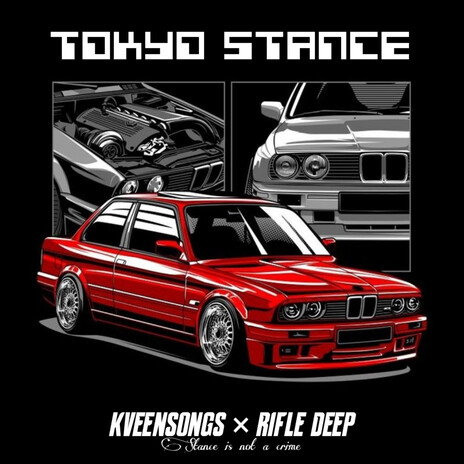 TOKYO STANCE ft. Rifle Deep | Boomplay Music