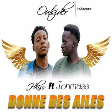 Donne des ailles | Boomplay Music