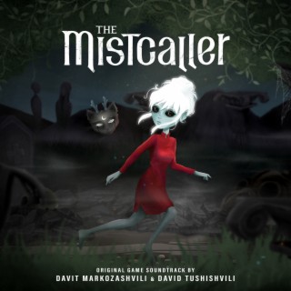The Mistcaller (Original Game Soundtrack)