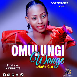 OMULUNGI WANGE