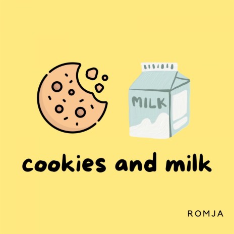 Cookies and Milk | Boomplay Music
