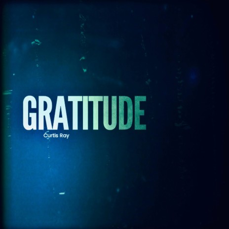 Gratitude (Markham Mix)