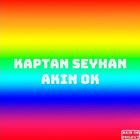 Kaptan Seyhan | Boomplay Music