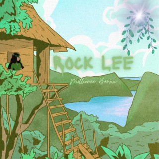 Rock Lee | Boomplay Music