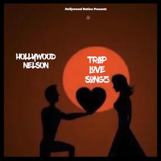 TRAP LOVE SONGZ