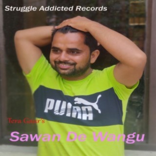 Sawan De Wangu Tera Gaur (Punjabi)