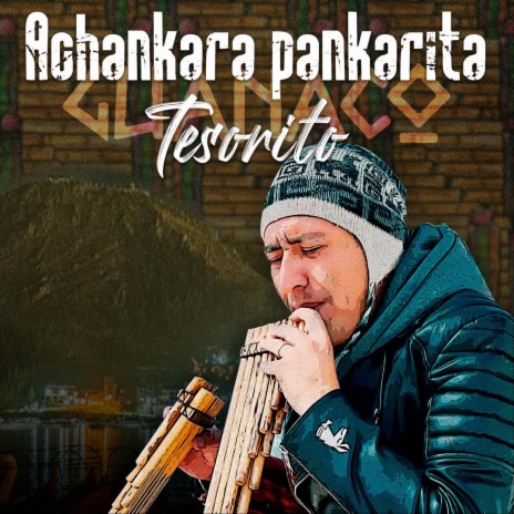 Achankara Pankarita Tesorito | Boomplay Music