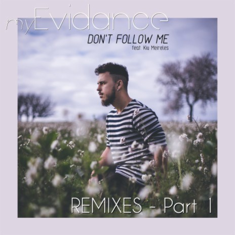 Don't Follow Me (Neon Lights Remix by My Evidance) ft. Kiu Meireles | Boomplay Music