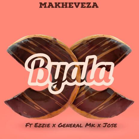 Byala ft. Ezzie & General Mk | Boomplay Music