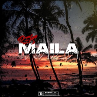 Maila lyrics | Boomplay Music