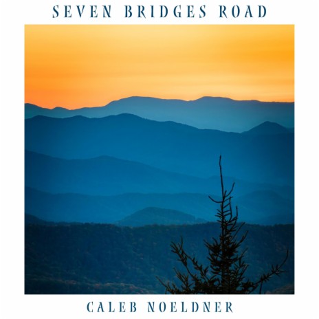 Seven Bridges Road | Boomplay Music
