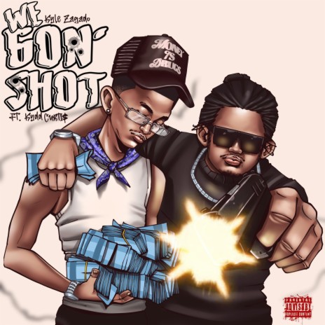 We Gon Shot ft. Kydd Curti$ | Boomplay Music
