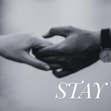 Stay | Boomplay Music