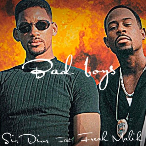 Bad Boyz (feat. Freak Malik) | Boomplay Music