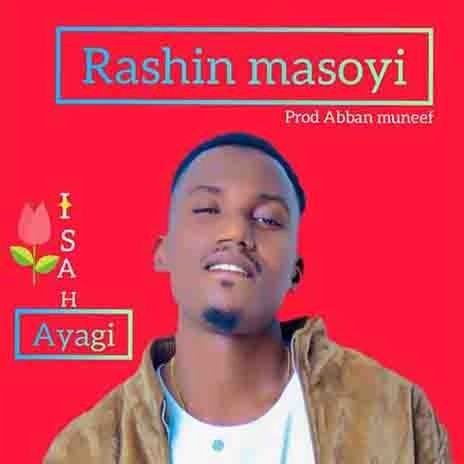 Rashin masoyi | Boomplay Music