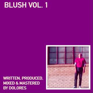 BLUSH, Vol. 1