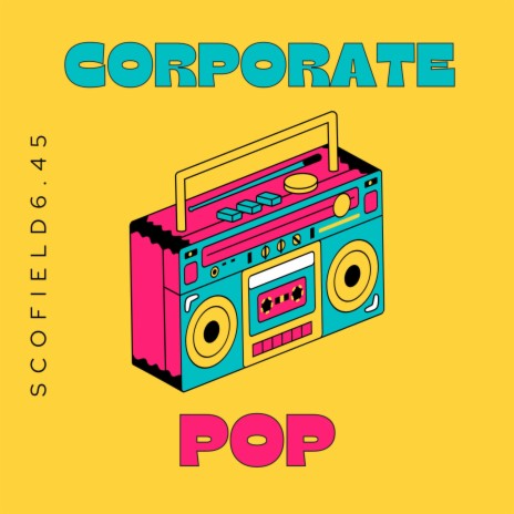 Corporate Pop | Boomplay Music