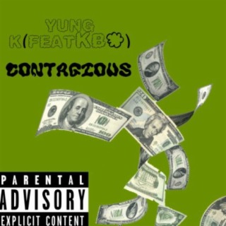 Contagious (feat. King Benjamin)