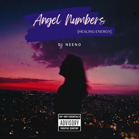 Angel Numbers (Healing Energy) | Boomplay Music