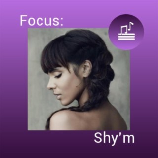Focus: Shy'm