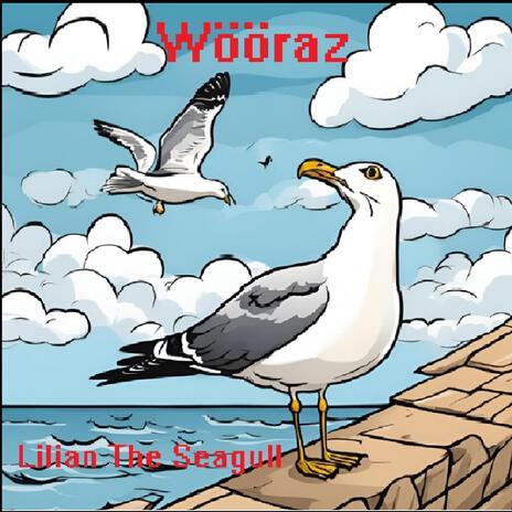 Lilian The Seagull | Boomplay Music