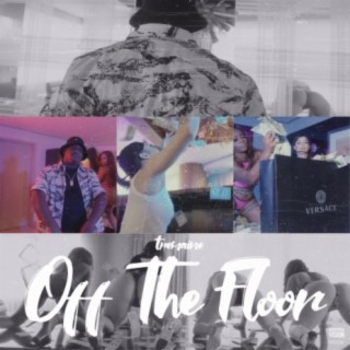 Off The Floor