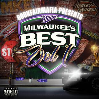 Milwaukee's Best, Vol. 1