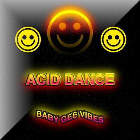 Acid Dance | Boomplay Music