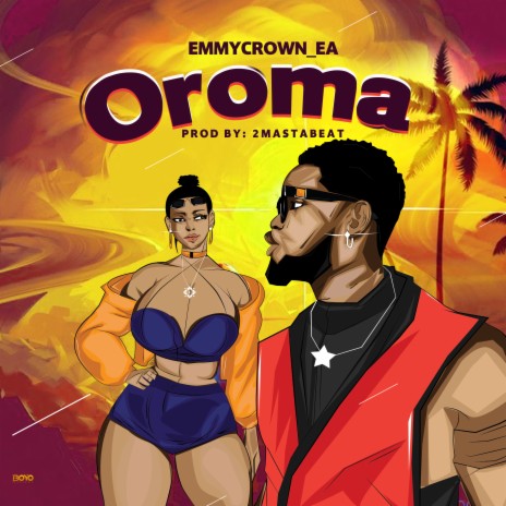 Oroma | Boomplay Music