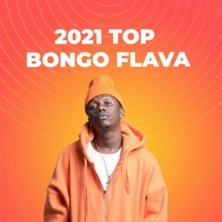 2021 Top Bongo Flava