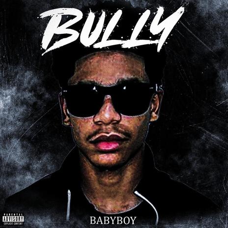 Bully | Boomplay Music