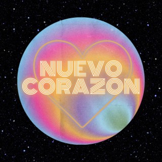 Nuevo Corazón lyrics | Boomplay Music