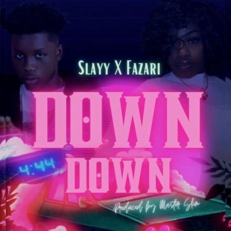 Down Down ft. Fazari | Boomplay Music