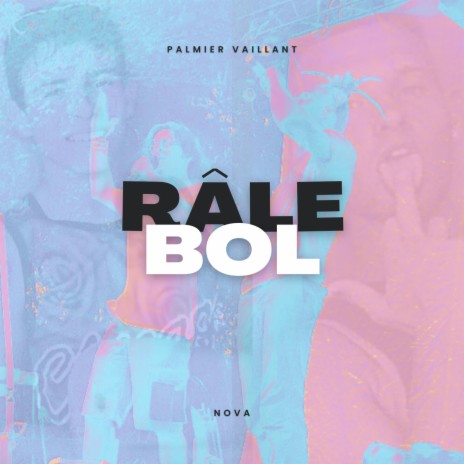 RÂLE BOL ft. NOVA | Boomplay Music