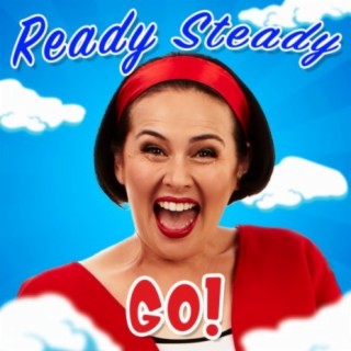 Ready Steady Go lyrics | Boomplay Music