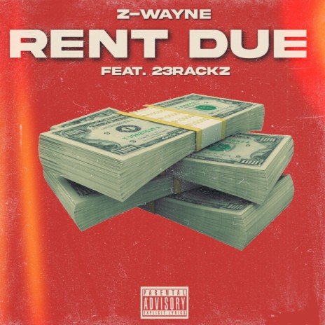 Rent Due (feat. 23 Rackz) | Boomplay Music