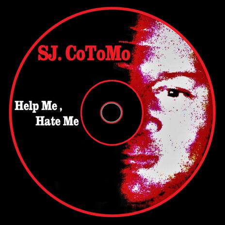 Help Me, Hate Me | Boomplay Music