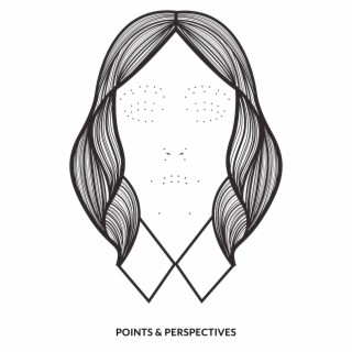 Points And Perspectives