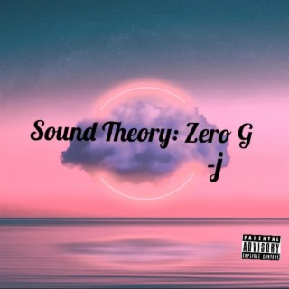 Sound Theory: Zero G