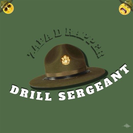 Drill Sergeant | Boomplay Music