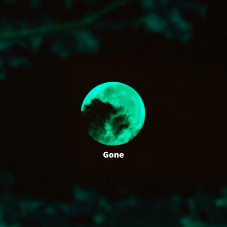 Gone | Boomplay Music